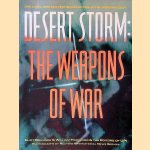 Desert Storm : The Weapons of War door Eliot Brenner e.a.