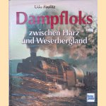 Dampfloks zwischen Harz und Weserbergland door Udo Paulitz