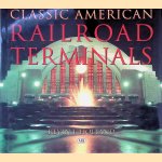 Classic American Railroad Terminals
Kevin J. Holland
€ 12,50