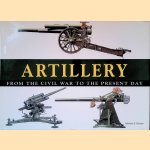 Artillery: from the Civil War to the Present Day
Michael E. Haskew
€ 15,00