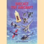 Diecast Toy Aircraft: An International Guide
Mike Richardson
€ 17,50