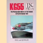 KG55: The Photographic History of the Famous Luftwaffe Bomber Unit door Steven Hall e.a.