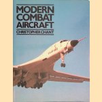 Modern Combat Aircraft door Christopher Chant