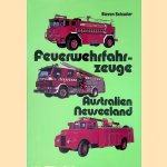 Feuerwehrfahrzeuge in Australien und Neuseeland
Steven Schueler
€ 10,00