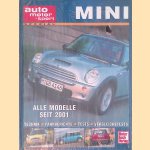 Mini, alle Modelle seit 2001: Technik, Fahrberichte, Tests, Vergleichstests door Wolfgang König e.a.