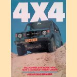 4X4: Het complete boek van 'off the road' voertuigen door Julian MacNamara