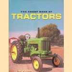 The Great Book of Tractors door Peter Henshaw