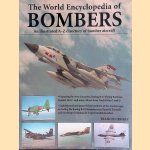 World Encyclopedia of Bombers: an illustrated A-Z directory of bomber aircraft door Francis Crosby