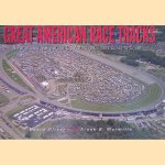 Great American Race Tracks: A Panoramic View of the Top Autorace Circuits Coast-to-Coast
David Oliver e.a.
€ 45,00