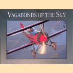 Vagabonds of the Sky: a Photogrqaphic History of America's Barnstorming Pilots & Daredevils
Bruce McAllister
€ 10,00