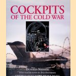 Cockpits of the Cold War door Donald Nijboer