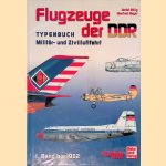 Flugzeuge der DDR:Typenbuch Militär- und Zivilluftfahrt: Band 1 bis 1962
Detlef Billig e.a.
€ 10,00