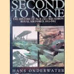 Second to None: The History of No II (AC) Squadron Royal Air Force 1912-1992 door Hans Onderwater