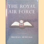 The Royal Airforce - Second Edition
Michael Armitage
€ 9,00