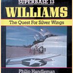 Williams: The Quest For Silver Wings door Philip Handleman