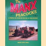 The Manx Peacocks: a Profile of Steam on the Isle of Man Railway door David Lloyd-Jones