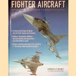 Fighter Aircraft: Featuring Photographs from the Imperial War Museum door Francis Crosby