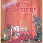 Objets des pompiers
Antoine Pascal e.a.
€ 10,00