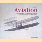 Aviation: The Early Years
Peter Almond
€ 20,00