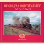 Keighley & Worth Valley Locomotives: As They Were
Tom Heavyside
€ 8,00