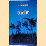 Tucht: gedichten 1971-1978 door Armando