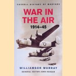 War In The Air 1914-45
Williamson Murray
€ 8,00