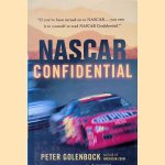 Nascar Confidential: Triumph and Tragedy in America's Racing Heartland door Peter Golenbock