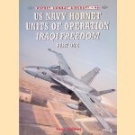 US Navy Hornet Units of Operation Iraqi Freedom: Part One door Tony Holmes