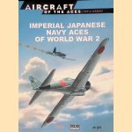 Imperial Japanese Navy Aces of World War 2 door Juan Ramón Azaola