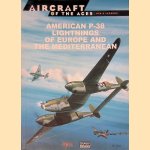 American P-38 Lightnings of Europe and the Mediterranean door Juan Ramón Azaola