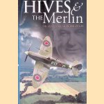 Hives and the Merlin door Sir Ian Lloyd e.a.