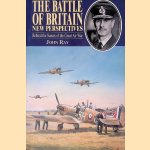 The Battle of Britain: New Perspectives: Behind the Scenes of the Great Air War door John Ray