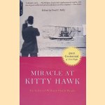 Miracle At Kitty Hawk: The Letters Of Wilbur And Orville Wright door Fred C. Kelly