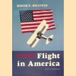 Flight in America: from the Wrights to the Astronauts
Roger E. Bilstein
€ 10,00