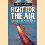 Fight for the Air door John Frayn Turner