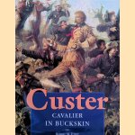 Custer: Cavalier in Buckskin
Robert M. Utley
€ 10,00