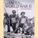 The Faces of World War II door Max Hastings