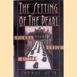 The Setting of the Pearl: Vienna Under Hitler door Thomas Weyr