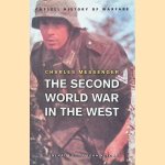 The Second World War In The West door Charles Messenger