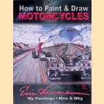 How to Paint & Draw Motorcycles door Eric Hermann