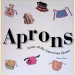 Aprons: Icons of the American Home door Joyce Cheney