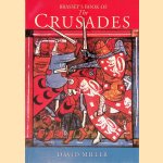 Brassey's Book of the Crusades
David Miller
€ 10,00