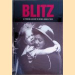 Blitz: A Pictorial History door Corinna Penniston Bird