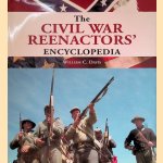 The Civil War Reenactors' Encyclopedia
William C. Davis
€ 45,00