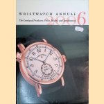 Wristwatch Annual 2006: The Catalog of Producers, Models and Specifications
Peter Braun
€ 15,00