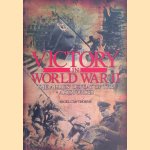 Victory in World War Two: the Allies' Defeat of the Axis Forces door Nigel Cawthorne