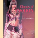 Classics of Fashion: A History in Photographs door Harriet Worsley