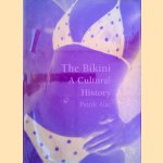 The Bikini: A Cultural History door Patrick Alac