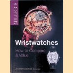 Wristwatches: How to Compare and Value
Jonathan Scatchard
€ 10,00