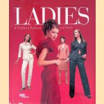 Ladies: A Guide to Fashion and Style door Claudia Piras e.a.